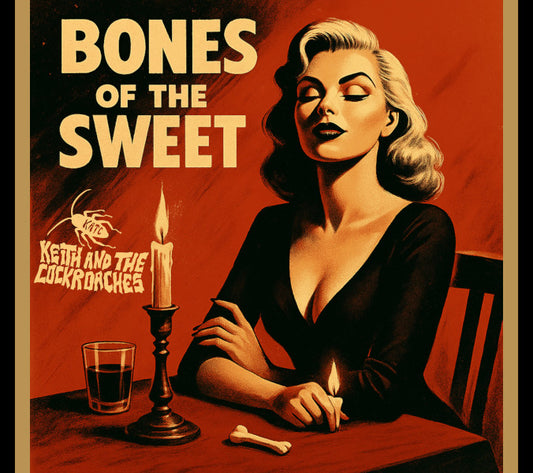 🔥 Bones of the Sweet — New Album on CD 🔥